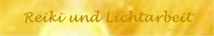 Reiki und Lichtarbeit